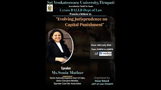 Sri Venkateswara University   Department of Law 5 YDC   Evolving Jurisprudence on Capital Punishment