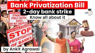 Banking Laws Amendment Bill 2021 - PSU bank employees go on 2 day strike against Bank Privatisation