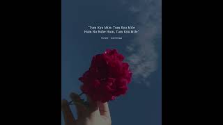 🔥🖤 Tum Kya Mile - Whatsapp✨Status | Arijit Singh, Shreya Ghoshal | New Song Whatsapp Status