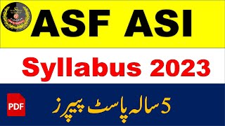 ASF ASI Syllabus 2023 || ASF ASI 5 Years Past Papers