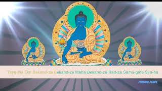 Medicinal Buddha Mantra - Repeat 108 times