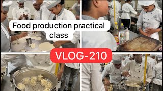 Food production practical class | IHM Bhopal | Hotel management college | kitchen Class #bhopal