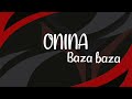 ONINA - BAZA BAZA....( Lyrics video) #lyrics #robby