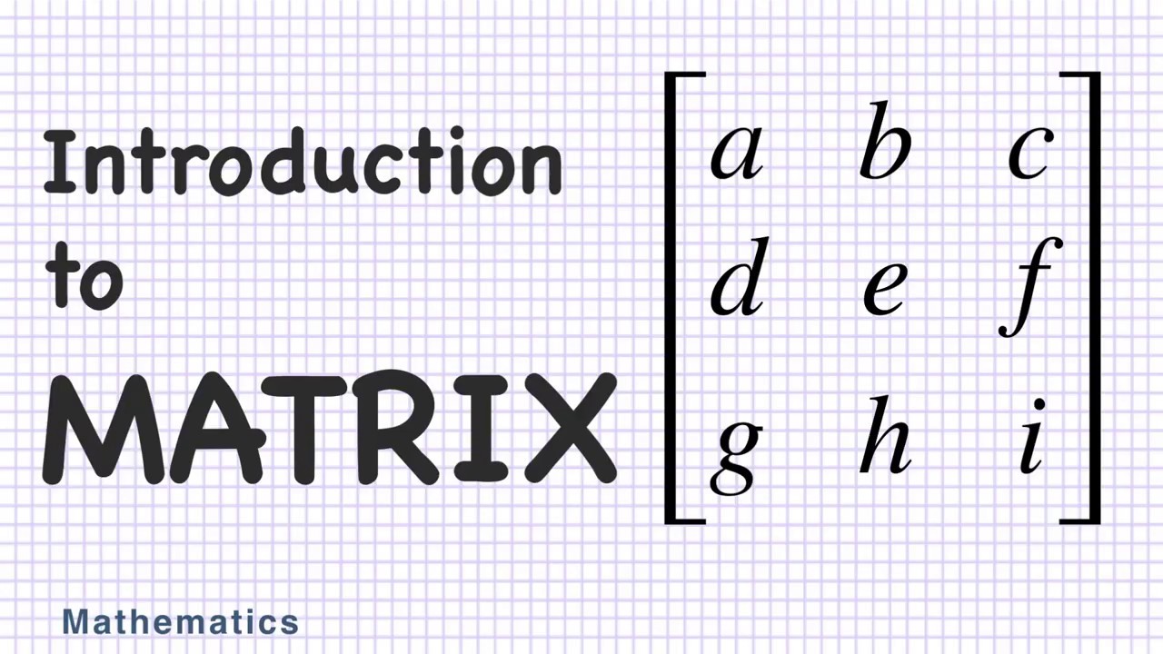 Introduction To Matrix. #Mathematics - YouTube