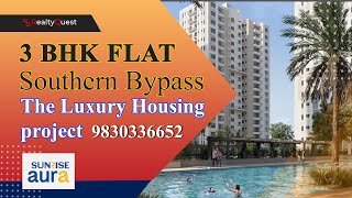 Sunrise Aura 3 BHK  Model Flats In Kolkata || RealtyQuest - 9830336652