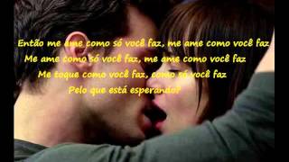 "Love Me Like You Do" - Ellie Goulding - Tradução - Filme Cinquenta Tons De Cinza