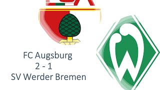 ⚽ FC Augsburg - Werder Bremen | 2:1 | 23. Spieltag – Nachbericht