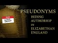 Pseudonyms and Allonyms in the Renaissance and Today