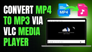 How to Convert mp4 to mp3 via VLC media player