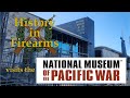 Visiting the National Museum of the Pacific War