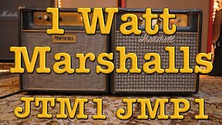 1 Watt Marshall Amps  JTM1 \u0026 JMP1 -  #217 Doctor Guitar