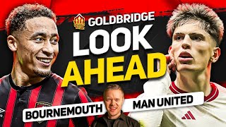 Ten Hag's LAST Game? Bournemouth vs Manchester United Goldbridge Preview!