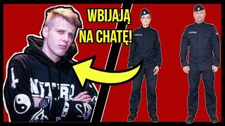 POLICJA WBIJA DO NITRA NA CHATĘ PODCZAS LIVE!