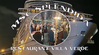 [4K] MSC SPLENDIDA Cruises -  Restaurant VILLA VERDE