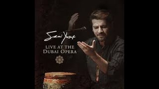Sami Yusuf - Live at The Dubai Opera (Full)