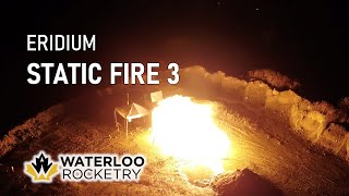 Eridium - Static Fire #3