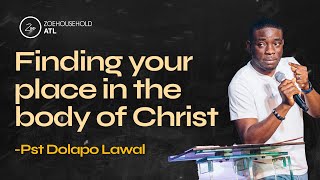 Finding your Place in the Body of Christ (Part 2)