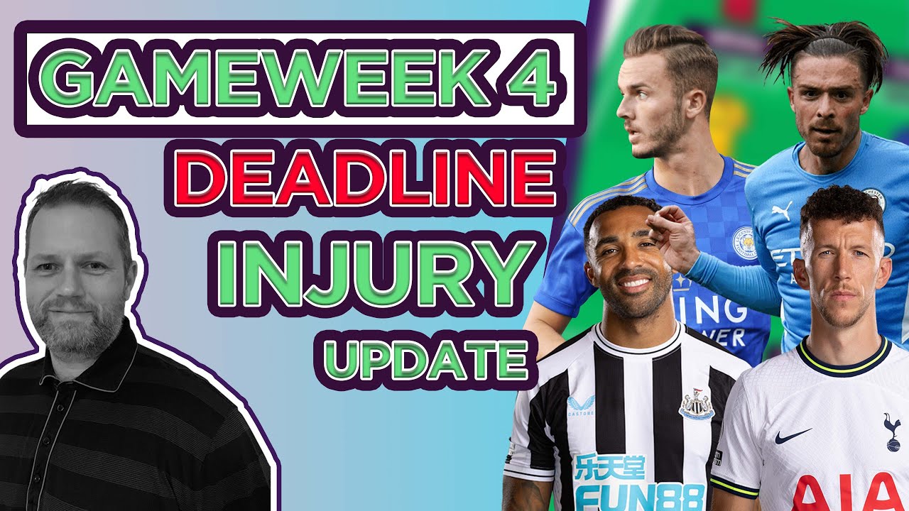 FPL Injuries | FPL Gameweek 4 Deadline Injury News (Perisic, Wilson ...