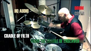 Cradle of Filth -  From The Cradle of Enslaved [Drum Cover]