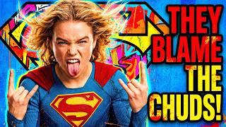 Supergirl DAMAGE CONTROL Begins? They Blame THE CHUDS!