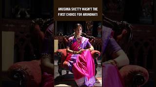 Anushka Shetty Wasn't The First Choice For Arundhati #anushka #arundhati #anushkashetty