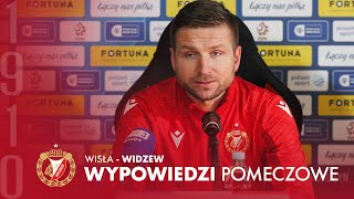Wypowiedzi po meczu Wisła Kraków - Widzew Łódź 2:1 (0:0, 1:1, 1:1)