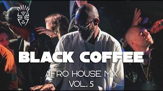 Afro House 2026 Mix Deep Melodic Set Black Coffee Style Vol 5 Afro ...