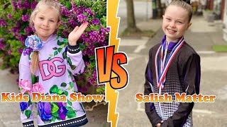 Kids Diana Show VS Salish Matter Transformation 👑 New Stars From Baby To 2023