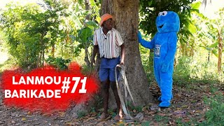 LANMOU BARIKADE ÉPISODE #71 - Kalabwa manke touye Bidjy