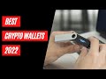 Best Crypto Wallets 2022