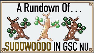 Sudowoodo is Good in GSC NU. Here’s Why.