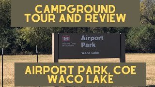 Airport Park COE Campground Waco Texas Tour and Review