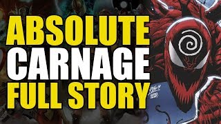 Absolute Carnage: Full Story | Comics Explained
