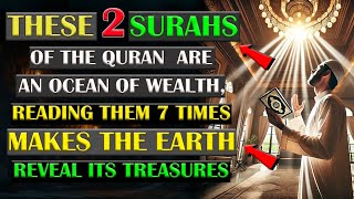 Two Surahs of the Quran are like an ocean of wealth |