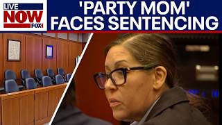 California 'Party Mom' faces sentencing hearing, victims speak out