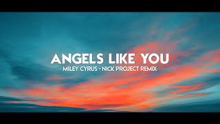 Lagu Barat Versi Slow Remix !!!! Angels Like You (Nick Project Remix)