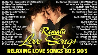 Romantic English Classics 80s \u0026 90s – The Best Love Songs Ever (Lyrics)