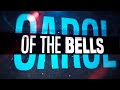 We Are The Empty - Carol of the Bells (Official Lyric Video)