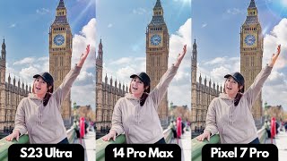 S23 Ultra vs 14 Pro Max vs Pixel 7 Pro | THE ULTIMATE CAMERA COMPARISON!!!