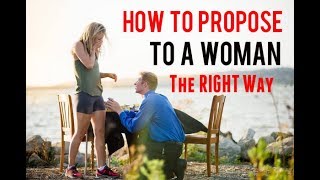 Tips For How To Propose To Your Girl