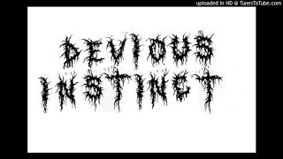 DEVIOUS INSTINCT - so vain