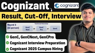 🔥Cognizant 2025 Result , Cut Off , Interview |GenC, GenCNext, GenCPro | Cognizant 2025 Campus Hiring