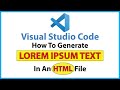 How To Create Lorem Ipsum Text in an HTML File Using VS Code