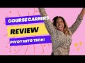 Course Careers Review