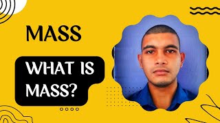 Mass |  What is Mass | Physics| LearnWithR