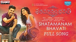 Shatamanam Bhavati Full Song  | Sharwanand, Anupama, Mickey J Meyer