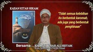 CARA MEMBEDAKAN ANTARA WALI DAN BUKAN WALI, KAJIAN KITAB HIKAM BERSAMA KIAI UNAIS