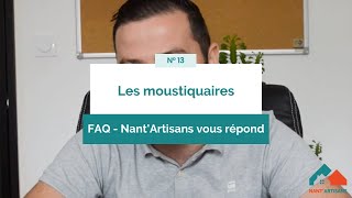 [FAQ n°13 - Les moustiquaires]