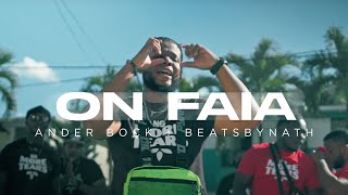 Ander Bock \u0026 BeatsByNath - On Faia 🌶 (Video Oficial) | ANDERRATED