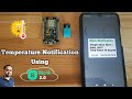 Temperature Alert Notification Using Blynk IOT | Blynk 2.0 Notification | ESP 8266 | IOT Projects